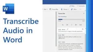 Transcribe MP3 File to Text with Microsoft Word