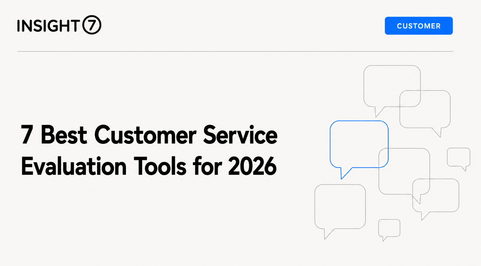 customer service evaluation tools