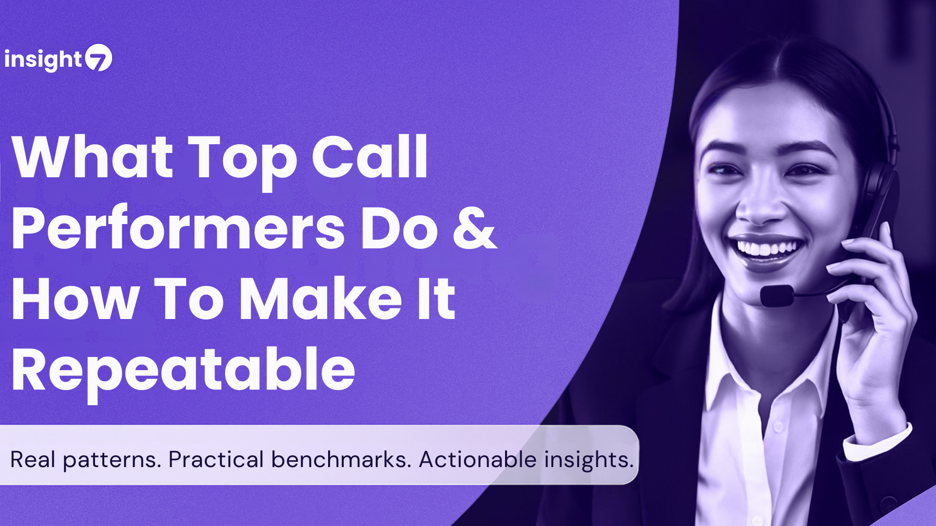 What Top Call Performers Do And How To Make It Repeatable