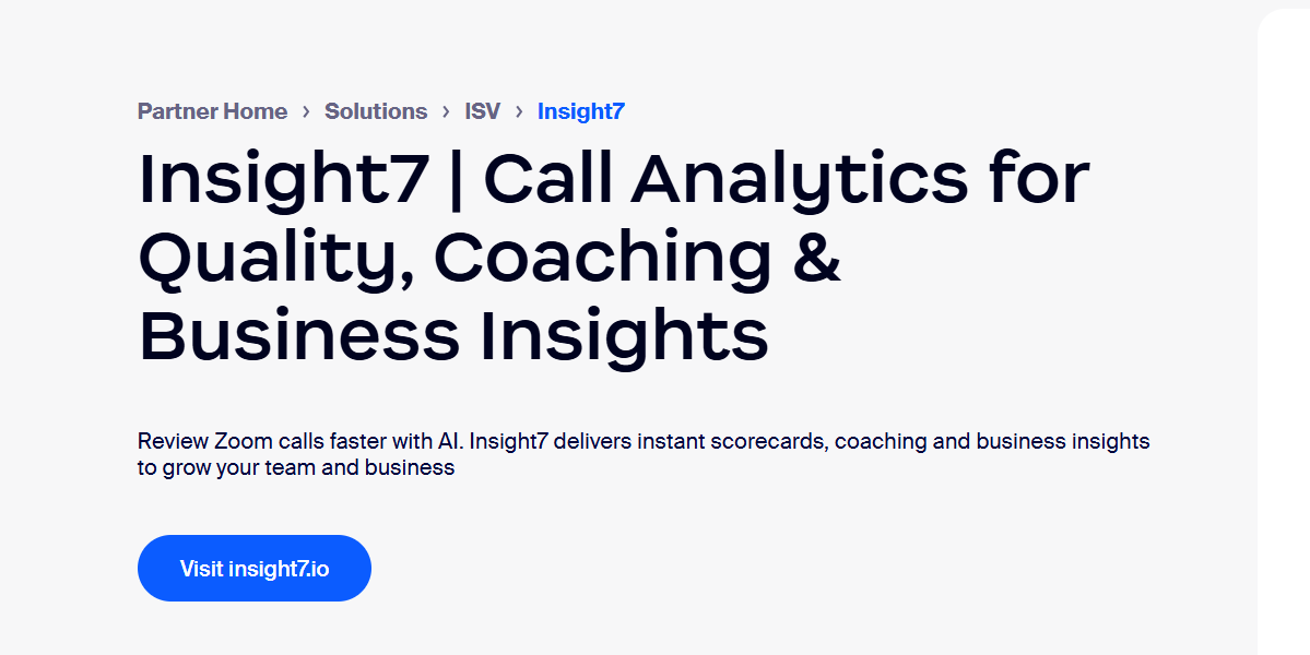 Insight7 Becomes Official Zoom Partner to Deliver Instant AI Powered Call Analytics